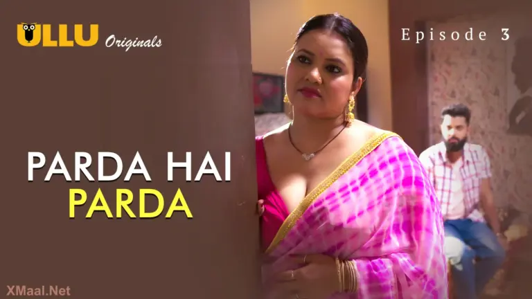 Parda Hai Parda Episode 3