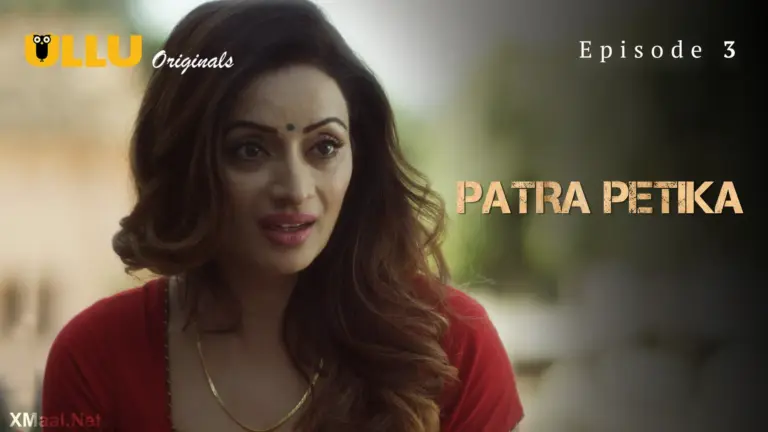 Patra Petika Episode 3