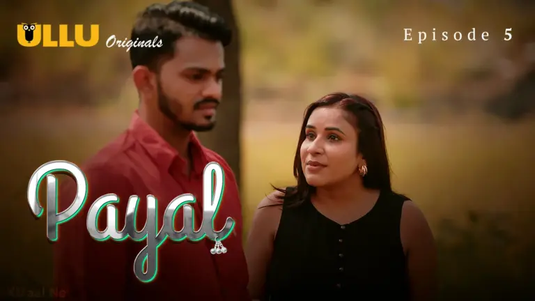 Payal Episode 5