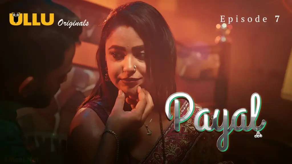 Payal Episode 7