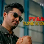 Pyaar Tune Kya Kiya Episode 14