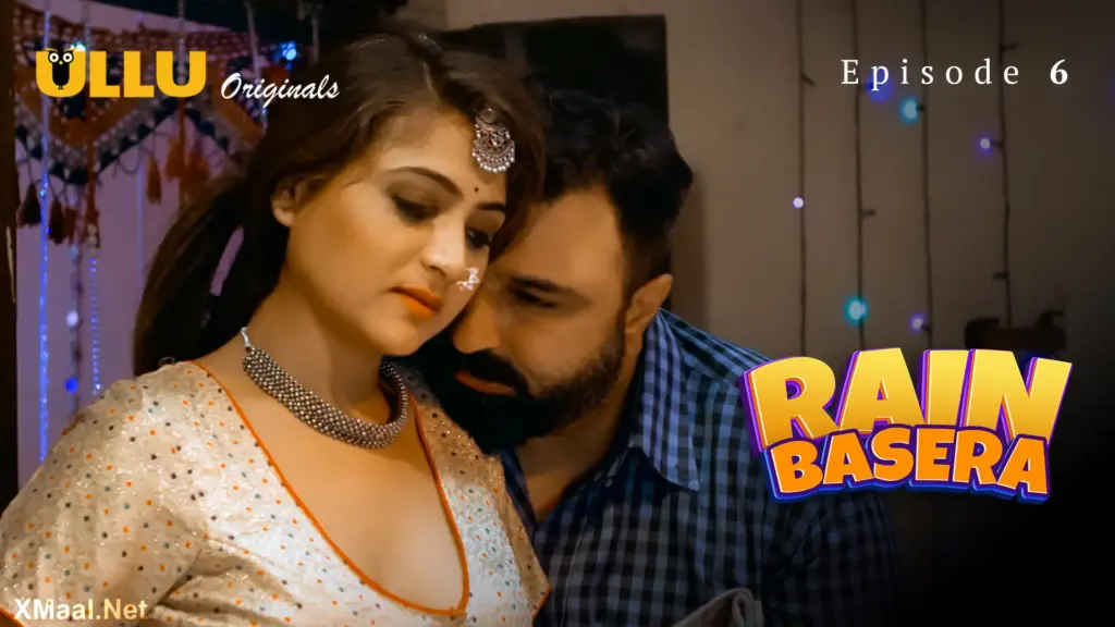 Rain Basera Episode 6