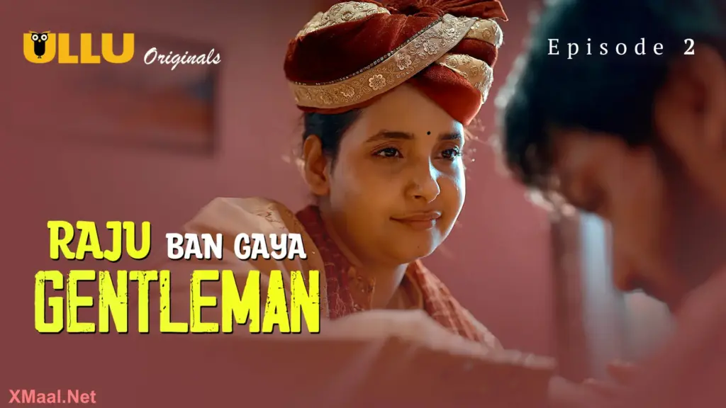 Raju Ban Gaya Gentleman Episode 2