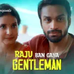 Raju Ban Gaya Gentleman Episode 6