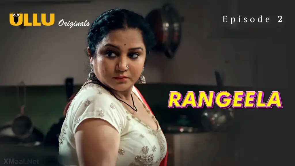 Rangeela Episode 2