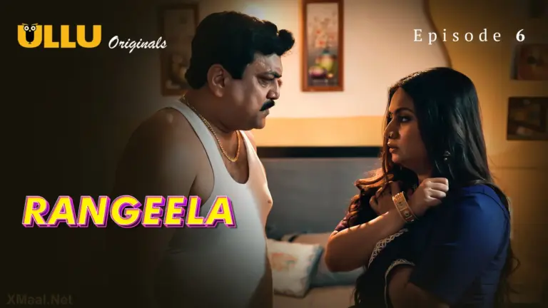 Rangeela Episode 6