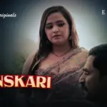 Sanskari Episode 8