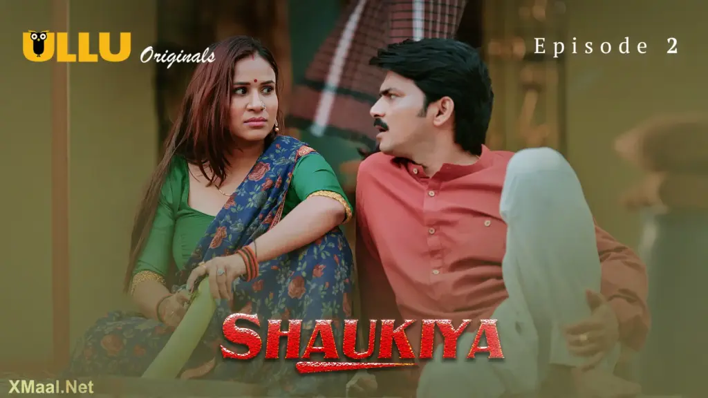 Shaukiya Episode 2