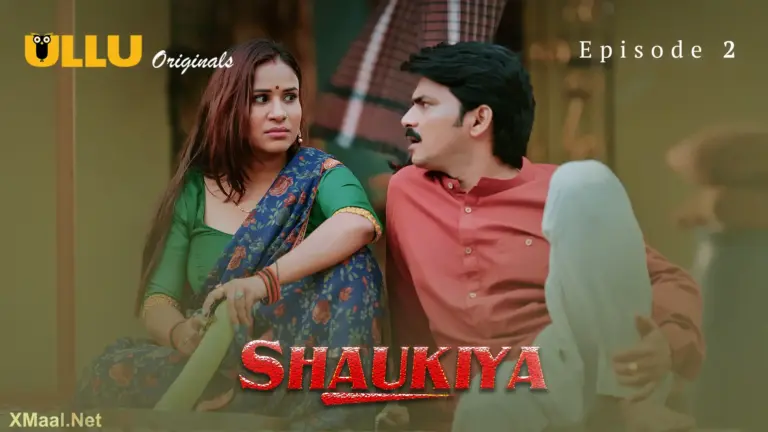Shaukiya Episode 2
