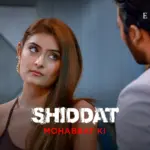 Shiddat Mohabbat Ki Episode 2