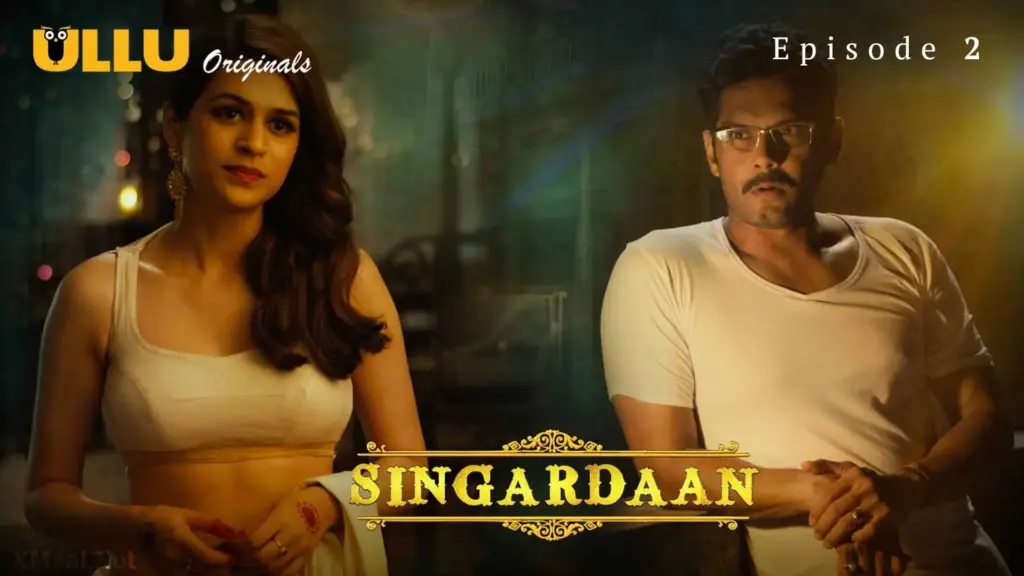 Singardaan Episode 2