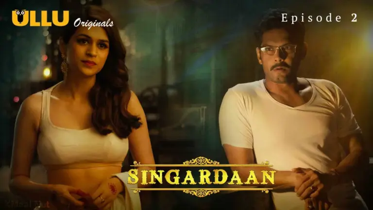 Singardaan Episode 2