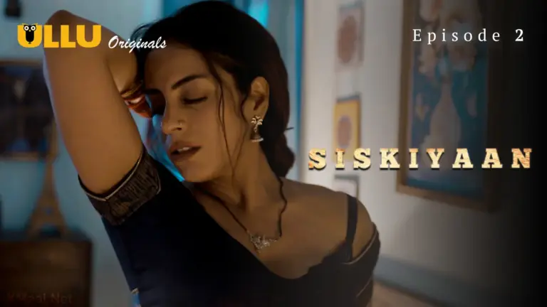 Siskiyaan S1 Episode 2