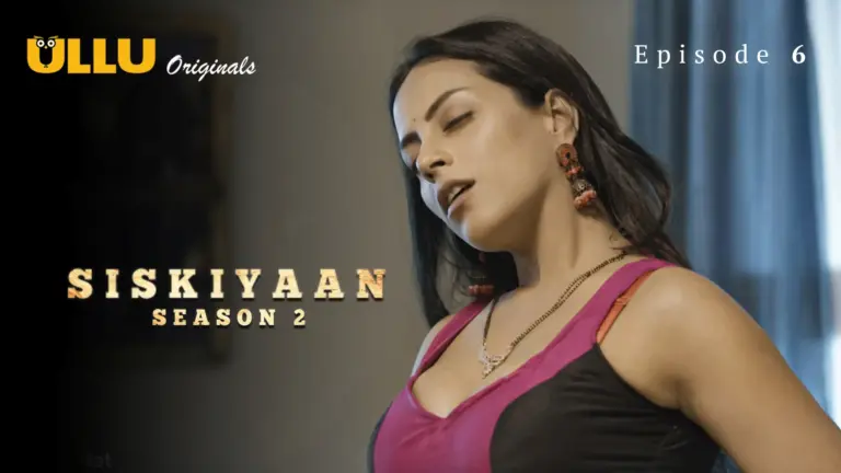 Siskiyaan S2 Episode 6