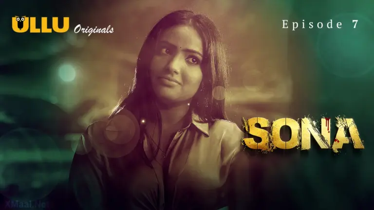 Sona Episode 7