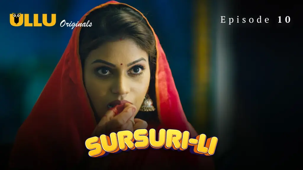 Sursuri Li Episode 10