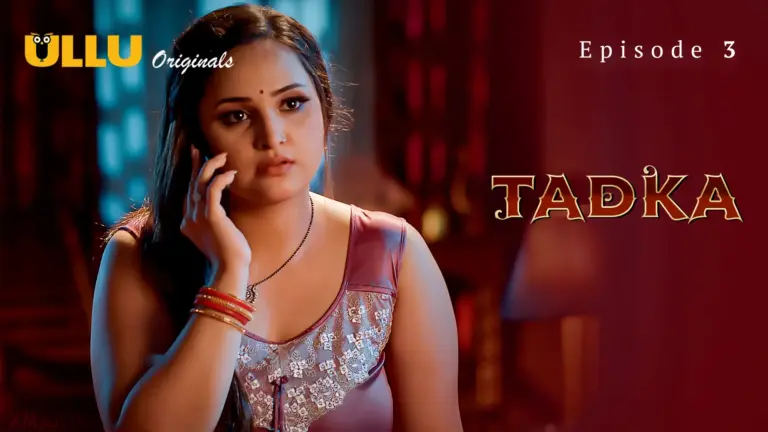 Tadka Episode 3