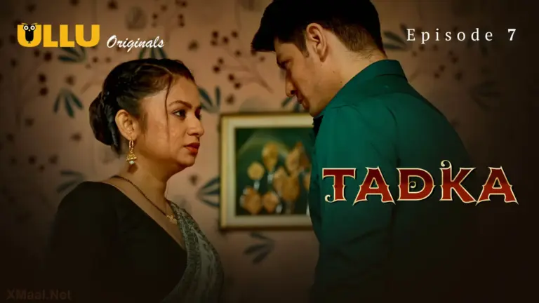 Tadka Episode 7