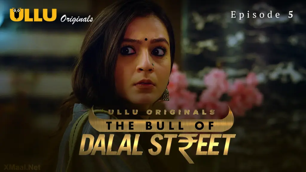 The Bull Of Dalal Street Episode 5
