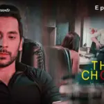 The Choice Episode 2