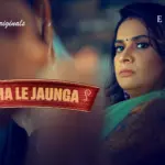 Utha Le Jaunga Episode 7