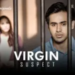Virgin Suspect Episode 1