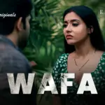 Wafa Episode 6