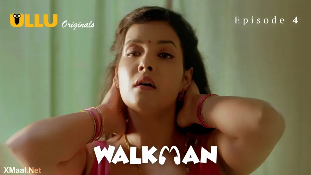 Walkman Episode 4