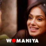 Womaniya Episode 1