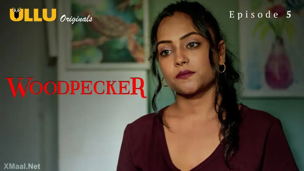 Woodpecker Episode 5
