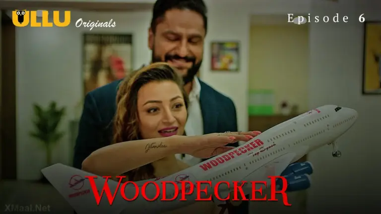 Woodpecker Episode 6